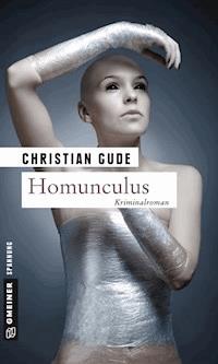 Homunculus - Christian Gude - ebook