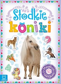 Minialbum z naklejkami Słodkie koniki -  - książka