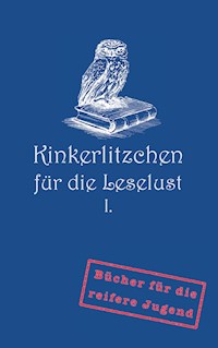Kinkerlitzchen für die Leselust Band I - Jörg F. Nowack - ebook