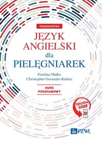 Język angielski dla pielęgniarek - Małko Ewelina, Govender-Kubiec Christopher - książka