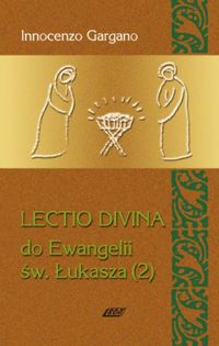 Lectio Divina 5 Do Ewangelii Św Łukasza 2 - Gargano Innocenzo - książka