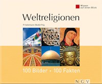 Weltreligionen: 100 Bilder - 100 Fakten - Friedemann Bedürftig - ebook