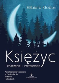 Księżyc – znaczenie i interpretacja - Ajahn Brahm - książka