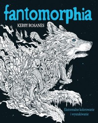 Fantomorphia - Kerby Rosanes - książka