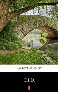 C.I.D - Talbot Mundy - ebook