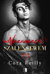 Naznaczeni szaleństwem. Seria Grzechy ojców. Tom 5 - Reilly Cora - książka