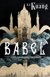 Babel - Rebecca F Kuang - ebook + audiobook + książka