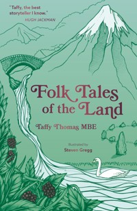 Folk Tales of the Land - Taffy Thomas MBE - ebook