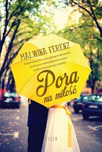 Pora na miłość - Ferenz Malwina - książka