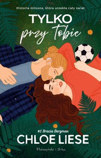 Tylko przy tobie - Liese Chloe - ebook + książka