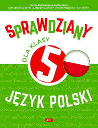 Sprawdziany dla klasy 5. Język Polski - Anna Lasek - książka
