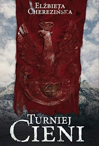 Turniej cieni - Elżbieta Cherezińska - audiobook + książka
