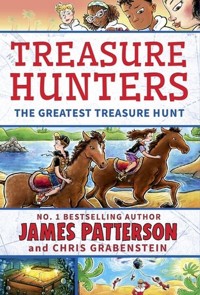 Treasure Hunters The Greatest Treasure Hunt - Patterson James - książka
