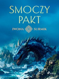 Smoczy pakt - Iwona Surmik - ebook + audiobook