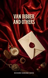 Van Bibber and Others - Richard Harding Davis - ebook