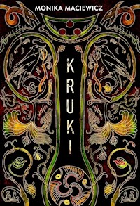 Kruki - Maciewicz Monika - ebook + audiobook + książka