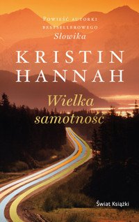 Wielka samotność (wydanie pocketowe) - Kristin Hannah - książka