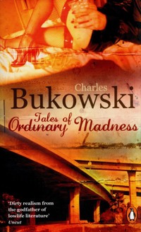 Tales of Ordinary Madness - Charles Bukowski - książka