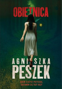 Obietnica - Peszek Agnieszka - ebook + audiobook