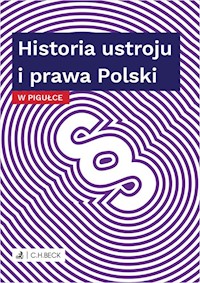 Historia ustroju i prawa Polski w pigułce -  - książka