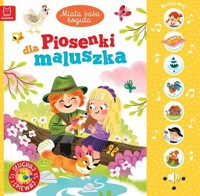 Miała baba koguta. Piosenki dla maluszka. Słuchaj i śpiewaj - Anna Podgórska - książka