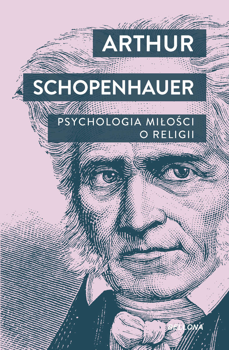 Psychologia miłości. O religii - Arthur Schopenhauer - książka