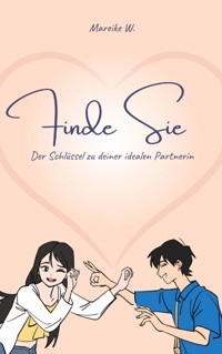 Finde Sie - Mareike W. - ebook