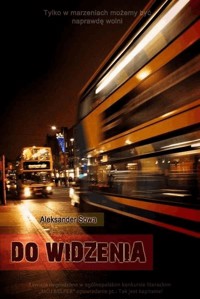Do widzenia - Aleksander Sowa - ebook