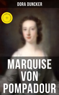 Marquise von Pompadour - dora  duncker - ebook