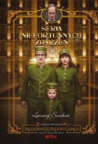 Przedostatnia pułapka. Seria niefortunnych zdarzeń. Tom 12 - Lemony Snicket - książka