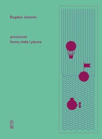 Prowizoria, formy stałe i płynne - Jaremin Bogdan - książka