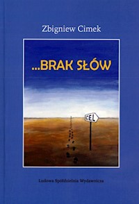 Brak słów - Cimek Zbigniew - książka