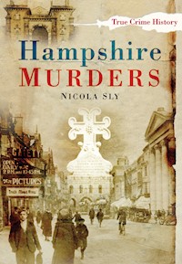 Hampshire Murders - Nicola Sly - ebook