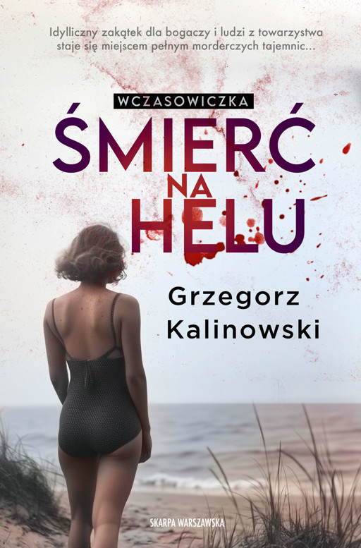 Okładka książki Wczasowiczka. Śmierć na Helu