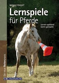 Lernspiele für Pferde - Nathalie Penquitt - ebook