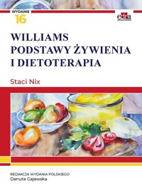 Williams. Podstawy żywienia i dietoterapia - S. Nix - książka