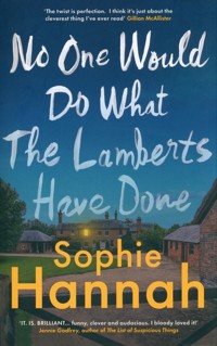 No One Would Do What The Lamberts Have Done - Hannah Sophie - ebook + książka