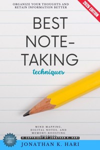 Best Note-Taking Techniques: - Jonathan K. Hari - ebook