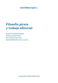 Filosofía pirata y trabajo editorial - Sandra Hernández Reyes - ebook
