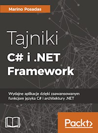 Tajniki C# i .NET Framework - Posadas Marino - książka