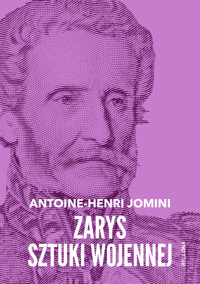 Zarys sztuki wojennej - Antoine-Henri Jomini - ebook + książka
