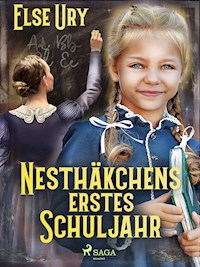 Nesthäkchens erstes Schuljahr - Else Ury - ebook