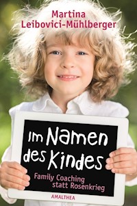 Im Namen des Kindes - Leibovici-Mühlberger Martina - ebook
