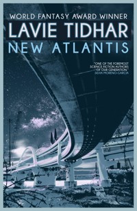 New Atlantis - Lavie Tidhar - ebook