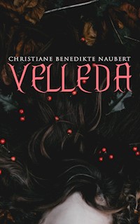 Velleda - Christiane Benedikte Naubert - ebook