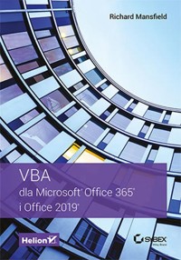 VBA dla Microsoft Office 365 i Office 2019 - Mansfield Richard - książka