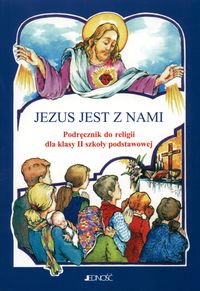 Jezus jest z nami 2 Podręcznik - Piątek Maria - książka