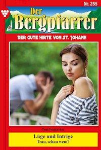 Lüge und Intrige - Toni Waidacher - ebook