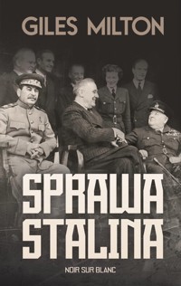 Sprawa Stalina - Giles Milton - książka