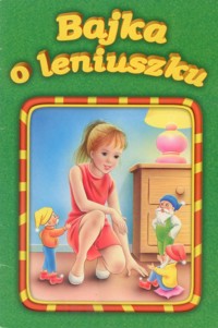 Bajka o leniuszku - Nowacka Katarzyna - ebook